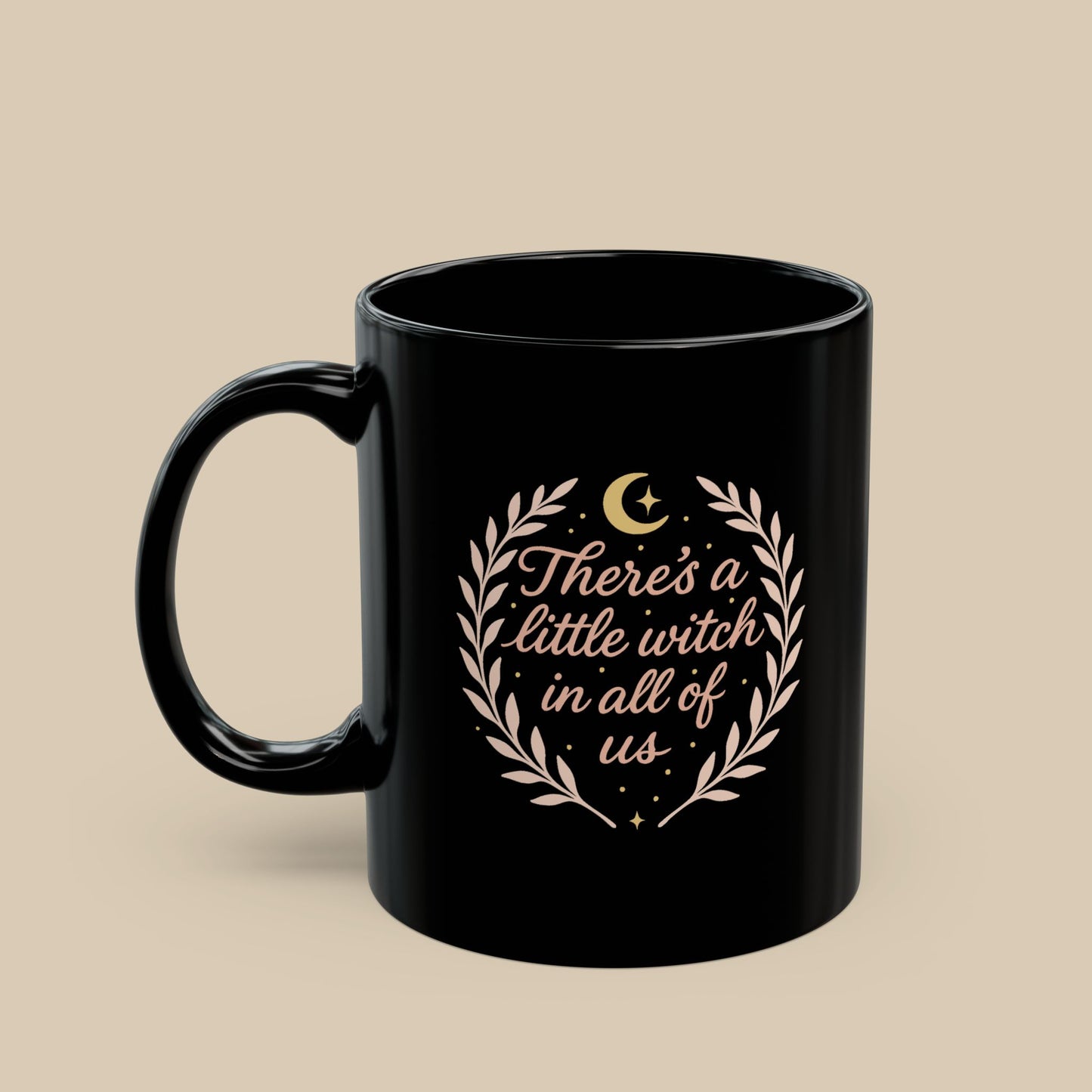 There's a Little Witch in All of Us Mug