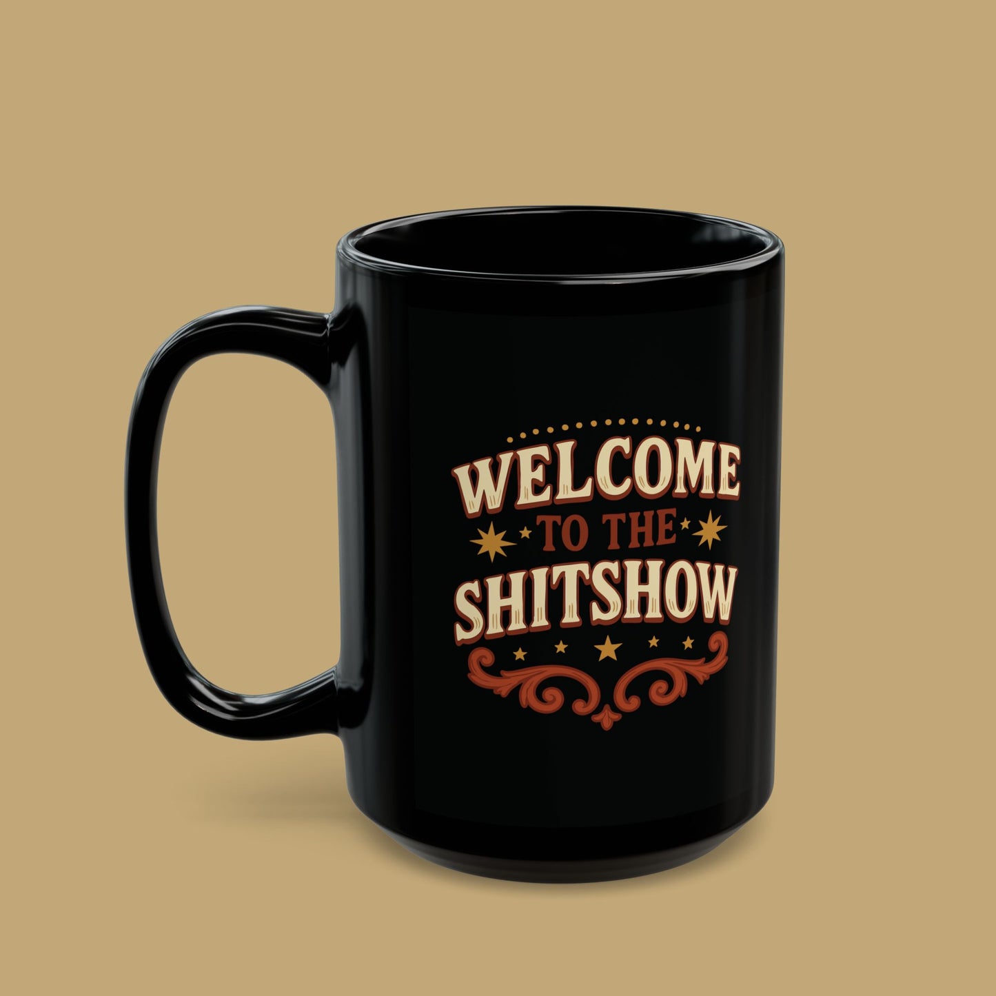 Welcome to the Shitshow Mug