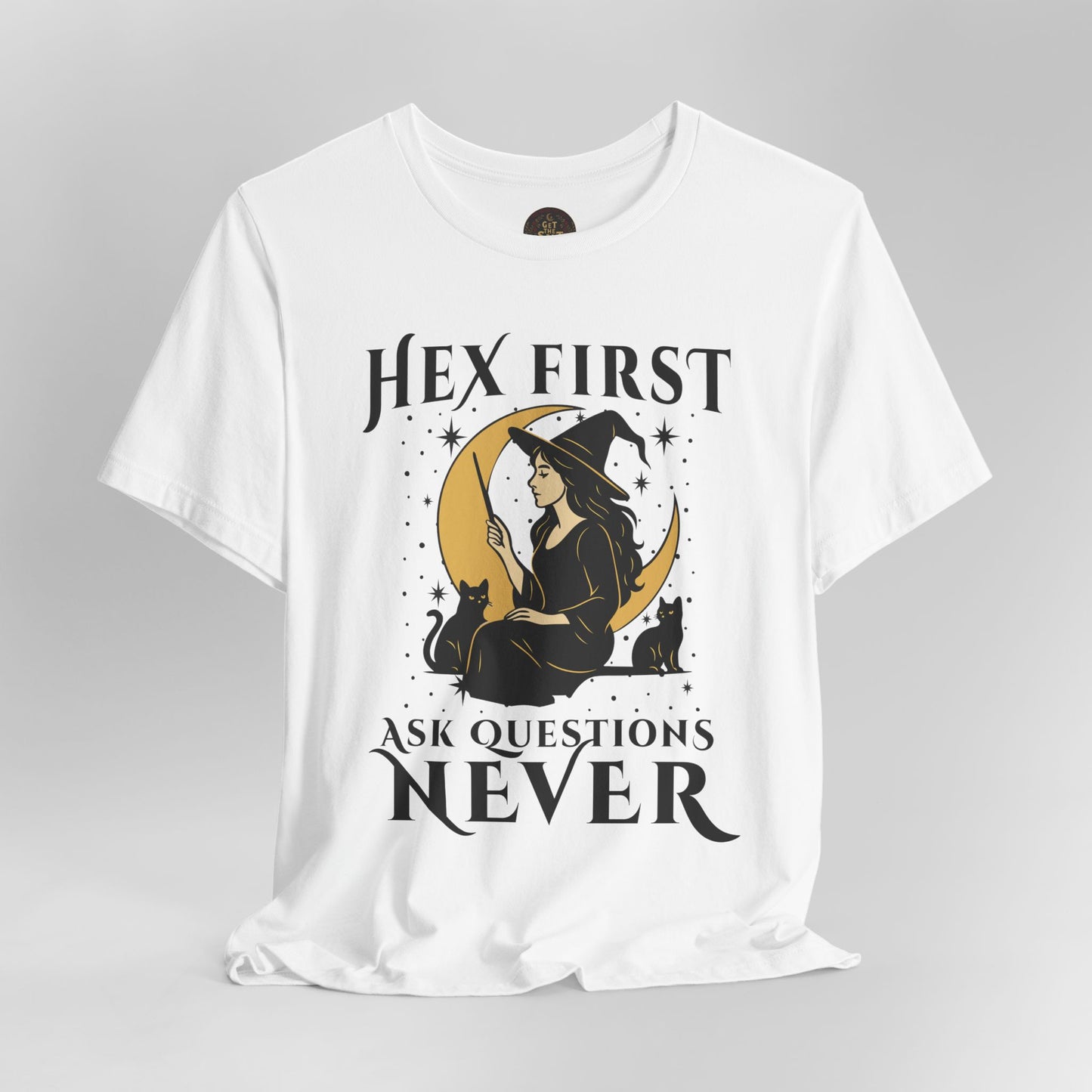Hex First Ask Questions Never Shirt