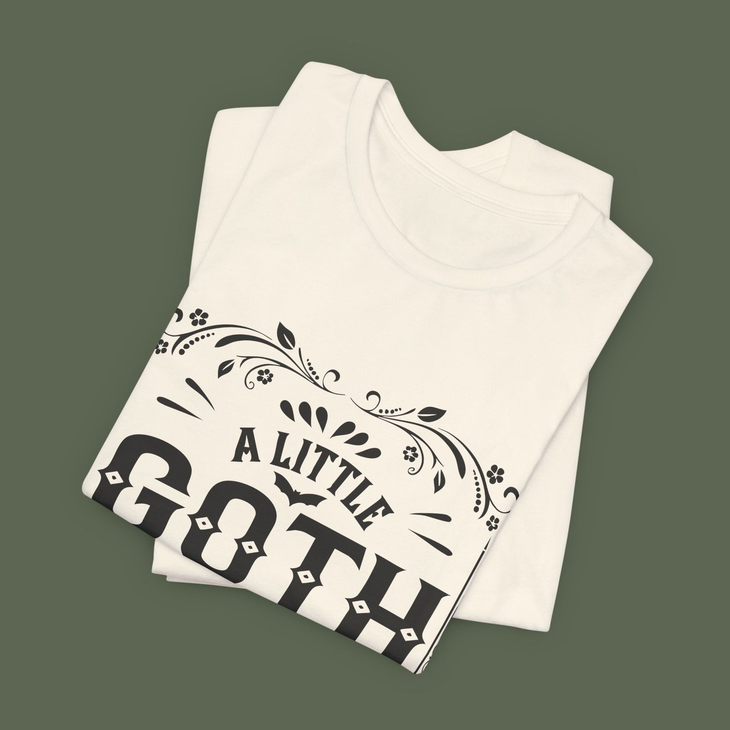 A Little Goth Never Hurt Anyone Shirt