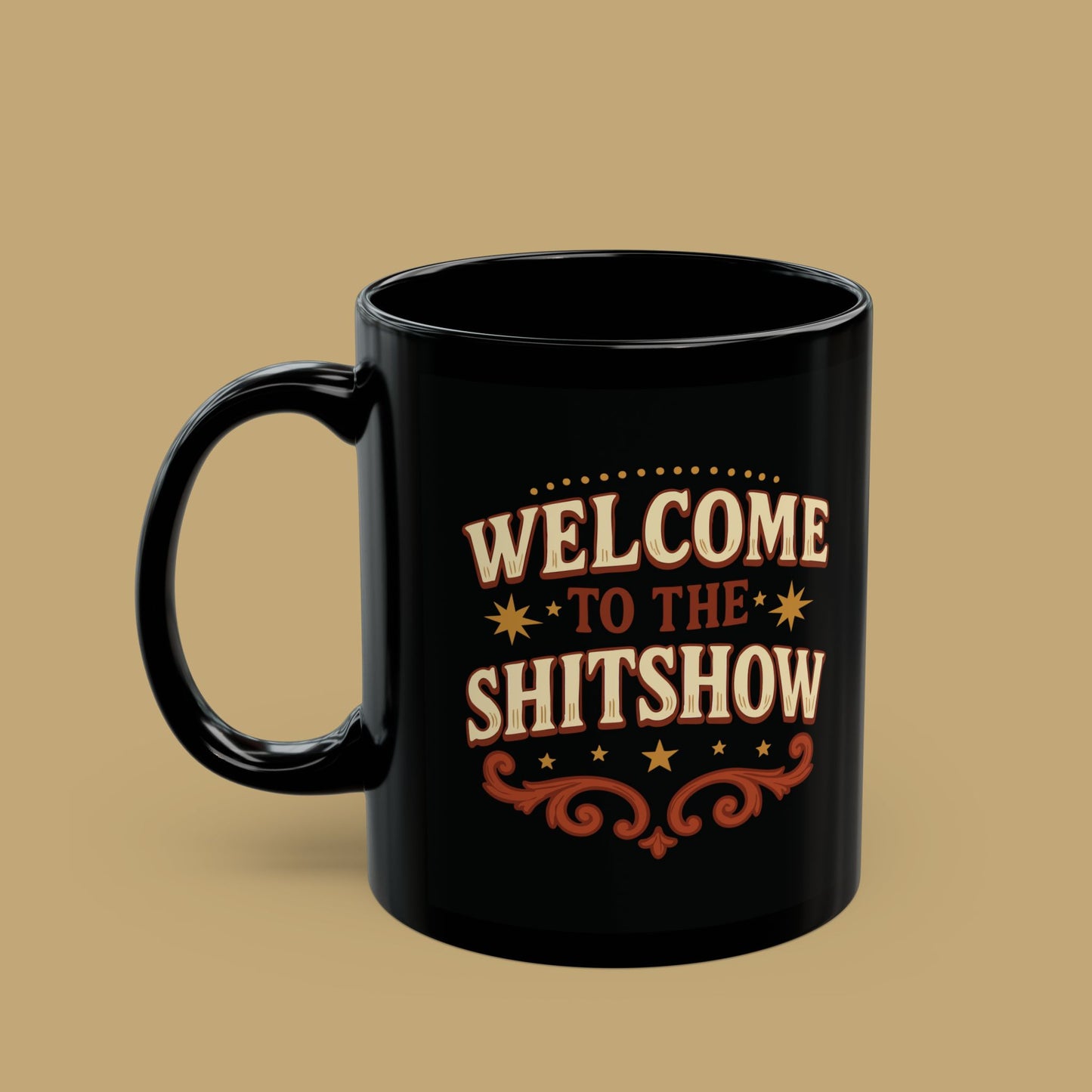 Welcome to the Shitshow Mug