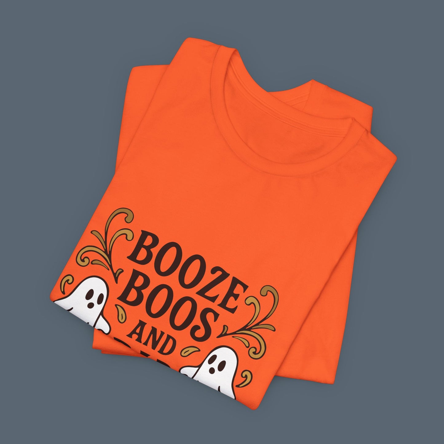 Booze Boos and Bad Decisions Shirt
