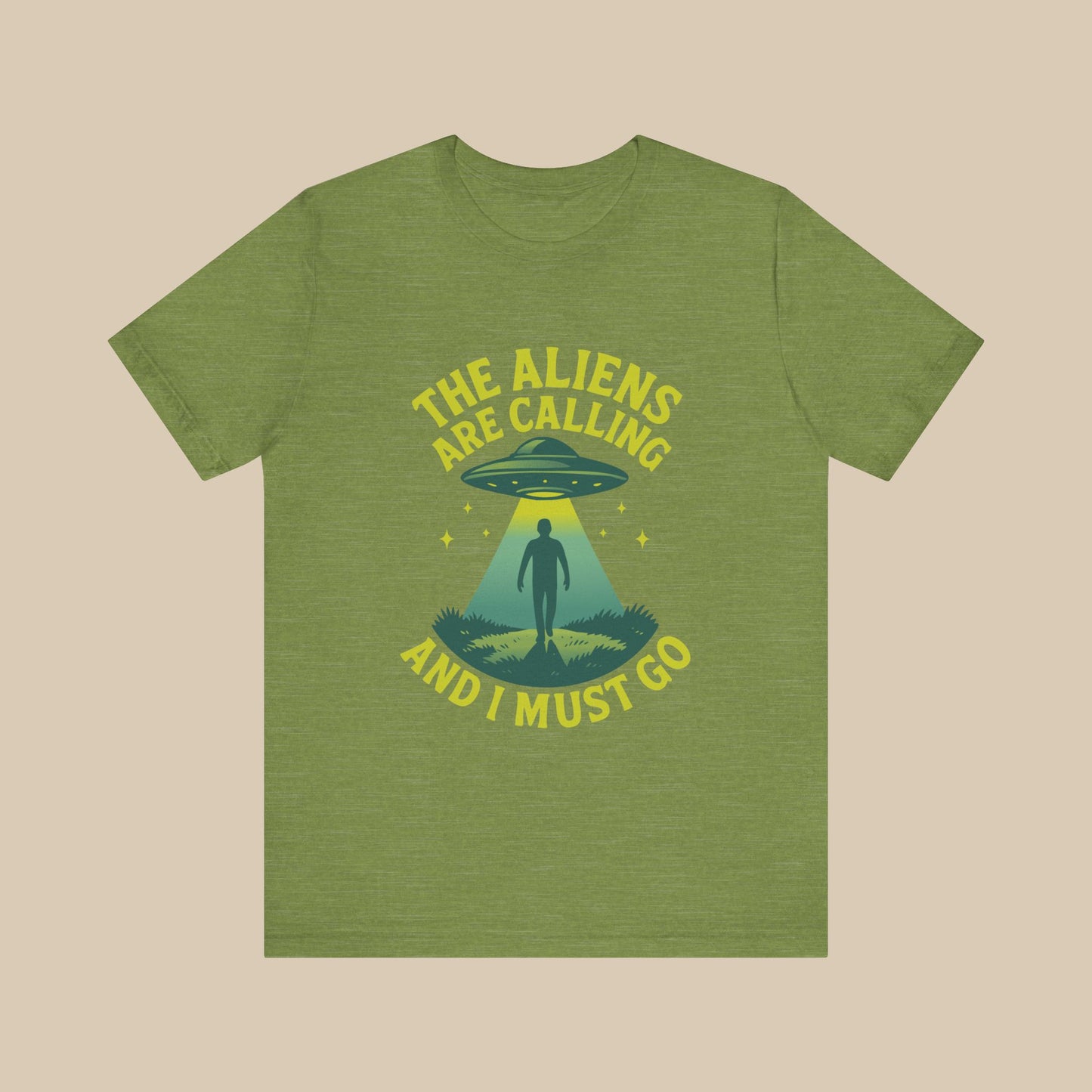 The Aliens Are Calling and I Must Go Shirt