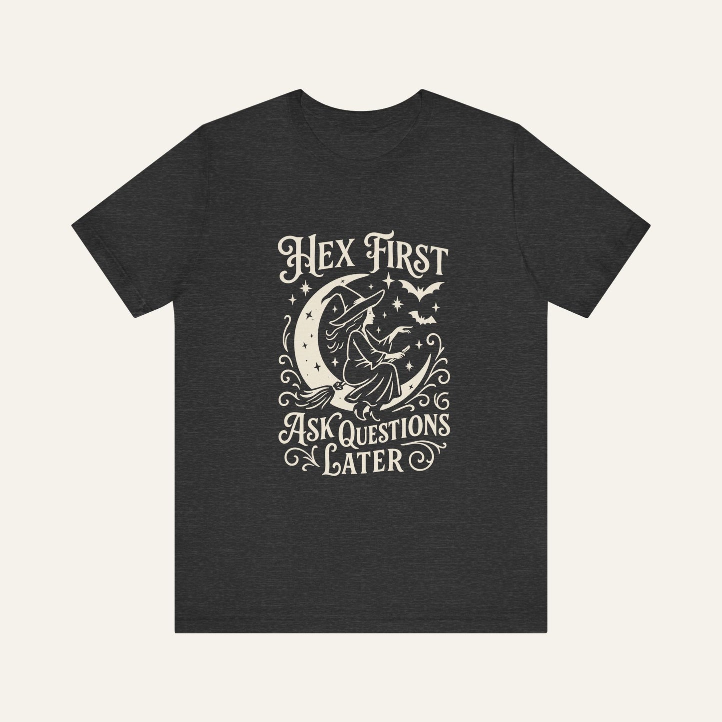Hex First Ask Questions Later Tee