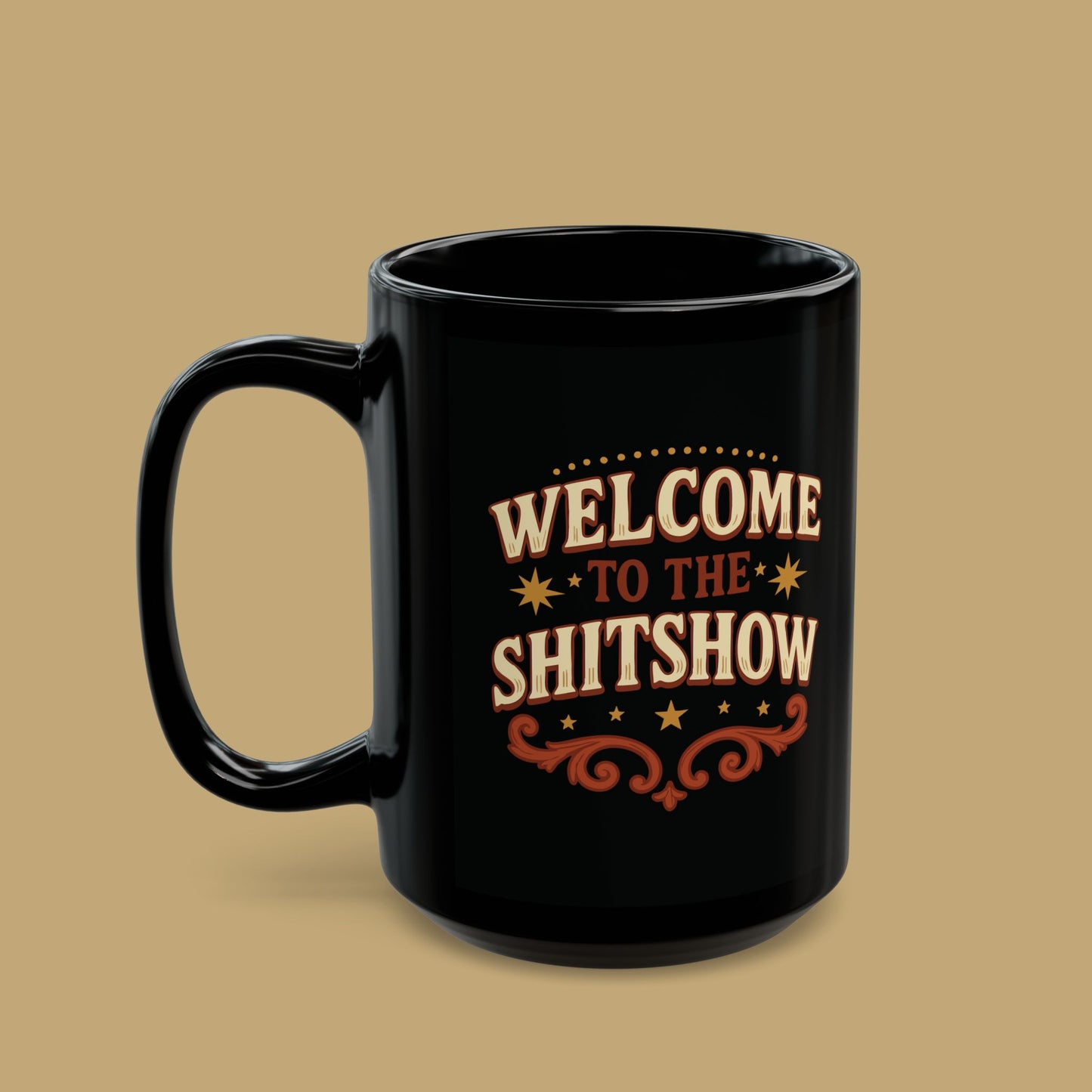 Welcome to the Shitshow Mug