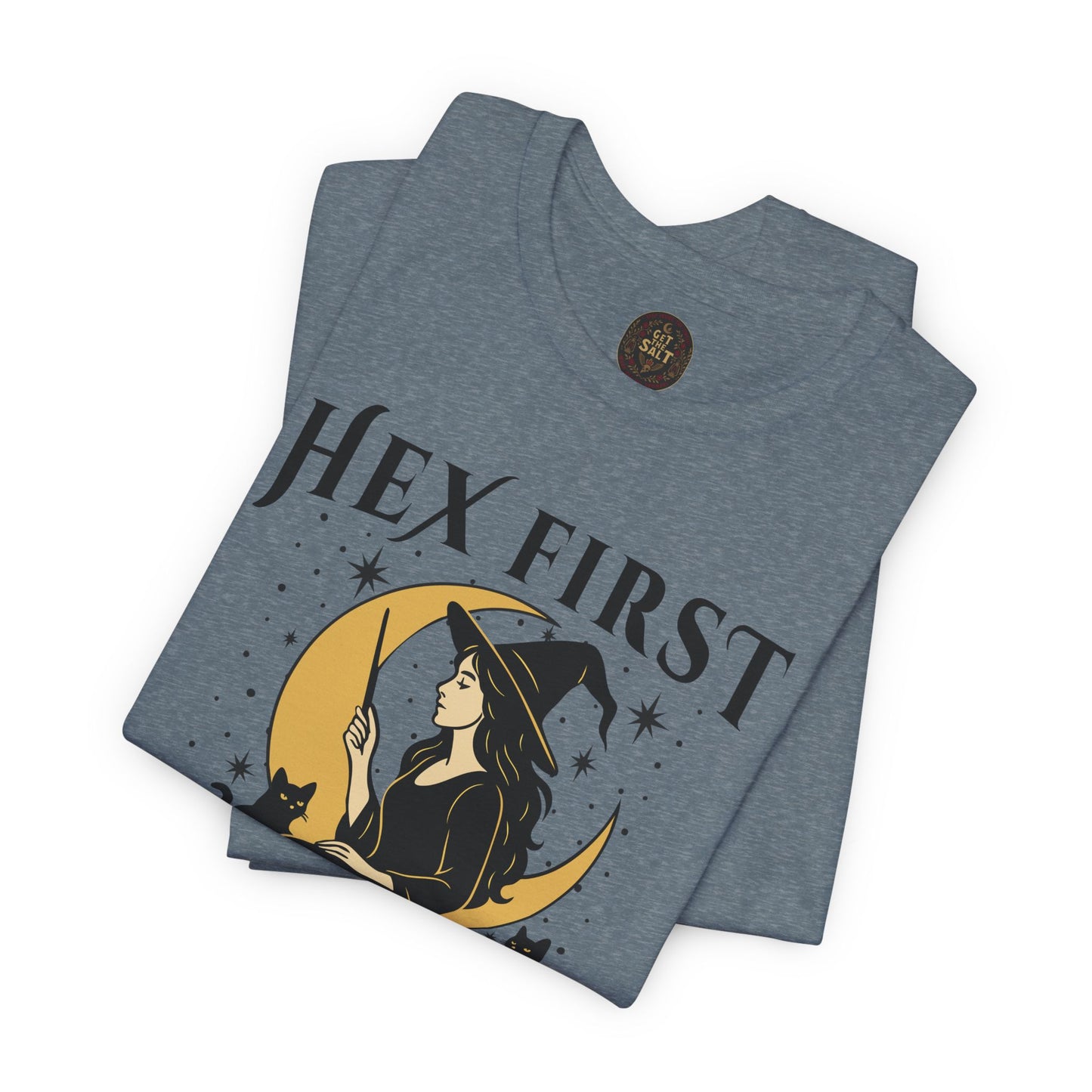Hex First Ask Questions Never Shirt