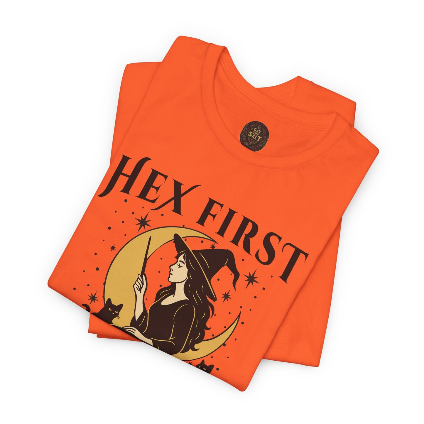 Hex First Ask Questions Never Shirt