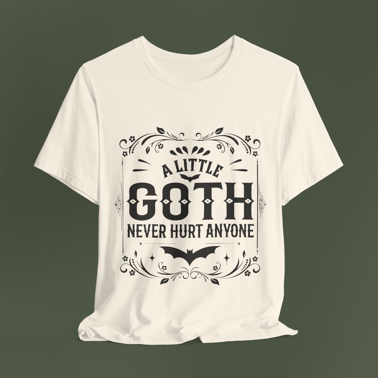 A Little Goth Never Hurt Anyone Shirt