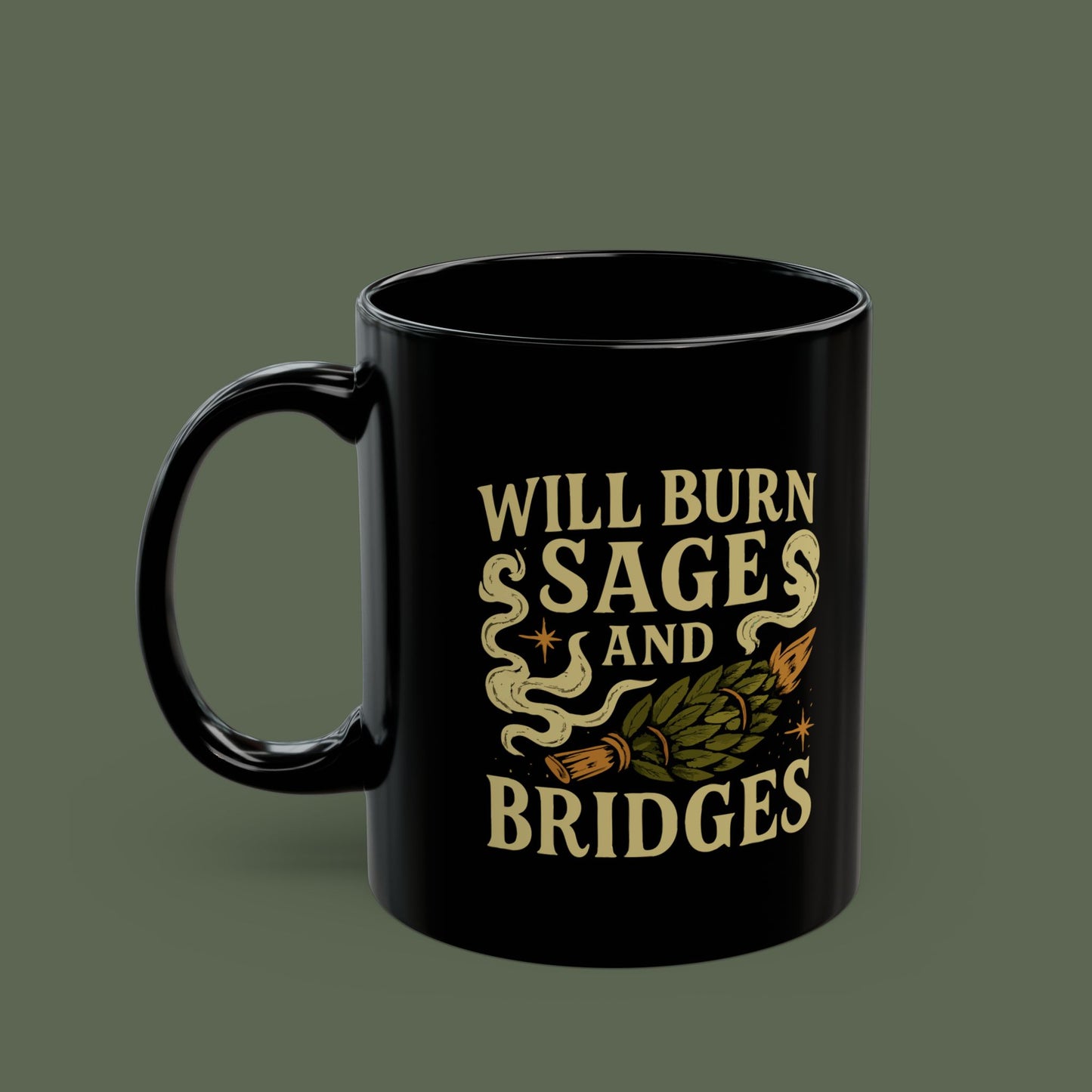 Will Burn Sage and Bridges Mug