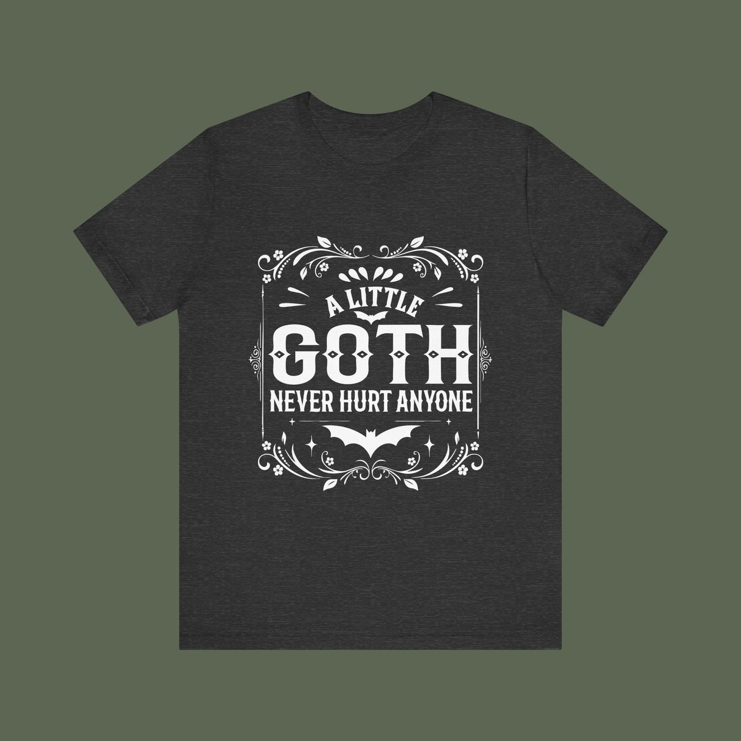 A Little Goth Never Hurt Anyone Shirt