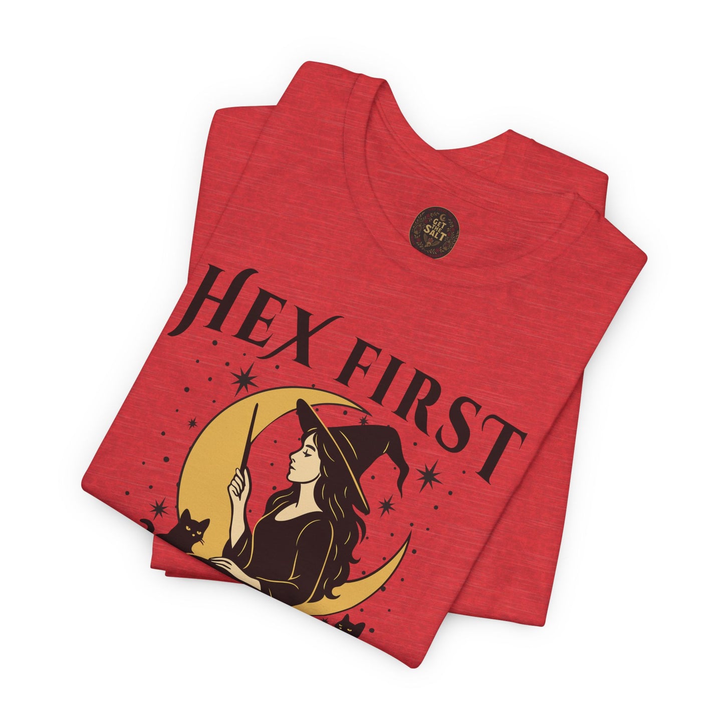 Hex First Ask Questions Never Shirt