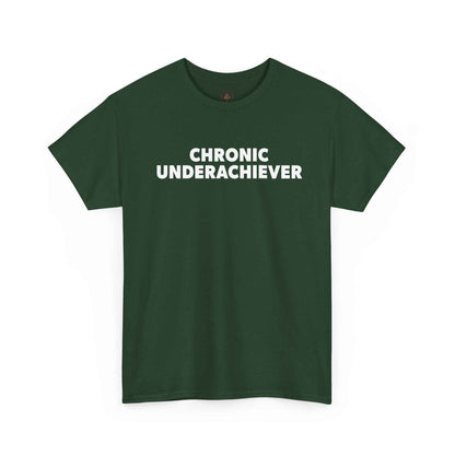 Chronic Underachiever Basic Graphic Tee