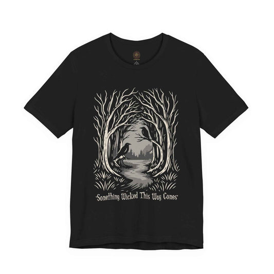 Something Wicked This Way Comes Premium Gothic Graphic Tee