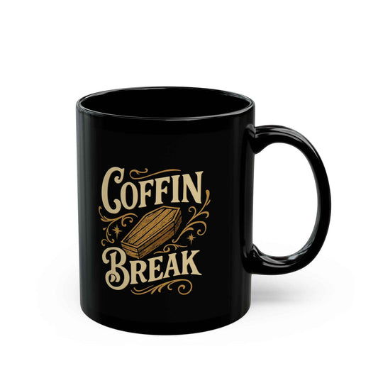 Coffin Break | Funny Goth Humor Coffee Mug