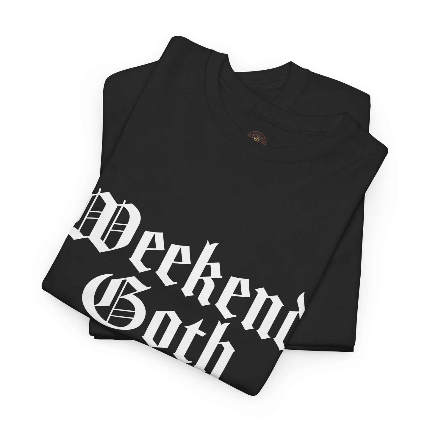 Weekend Goth Gothic Humor Basic Graphic Tee