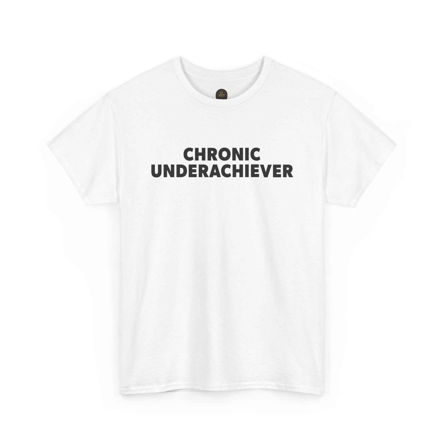 Chronic Underachiever Basic Graphic Tee