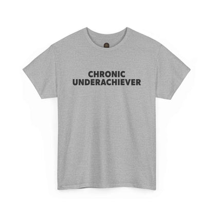 Chronic Underachiever Basic Graphic Tee