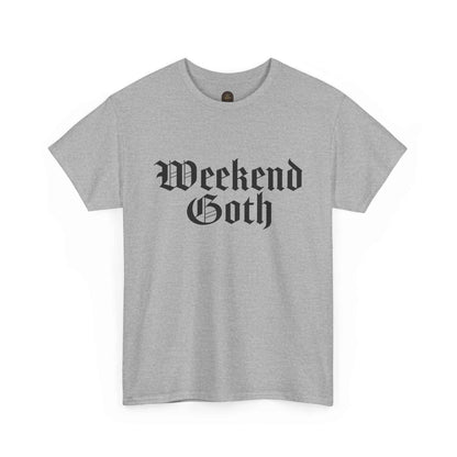 Weekend Goth Gothic Humor Basic Graphic Tee