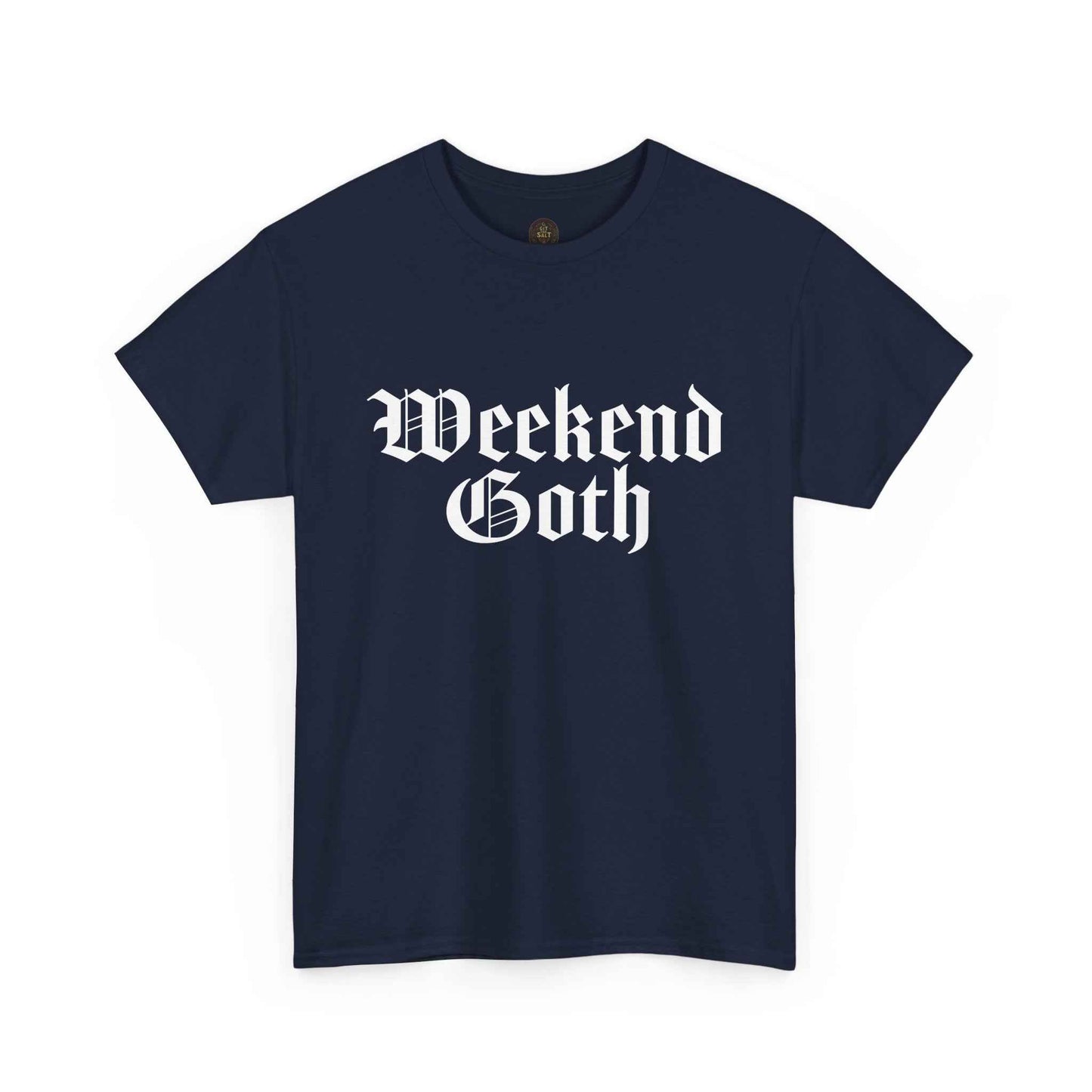 Weekend Goth Gothic Humor Basic Graphic Tee