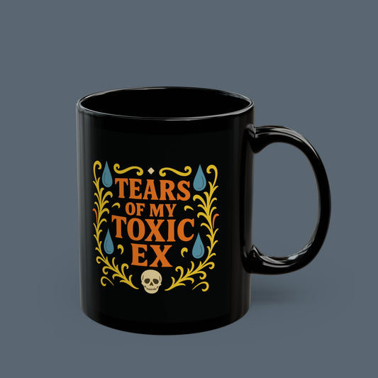 Tears of My Toxic Ex Mug