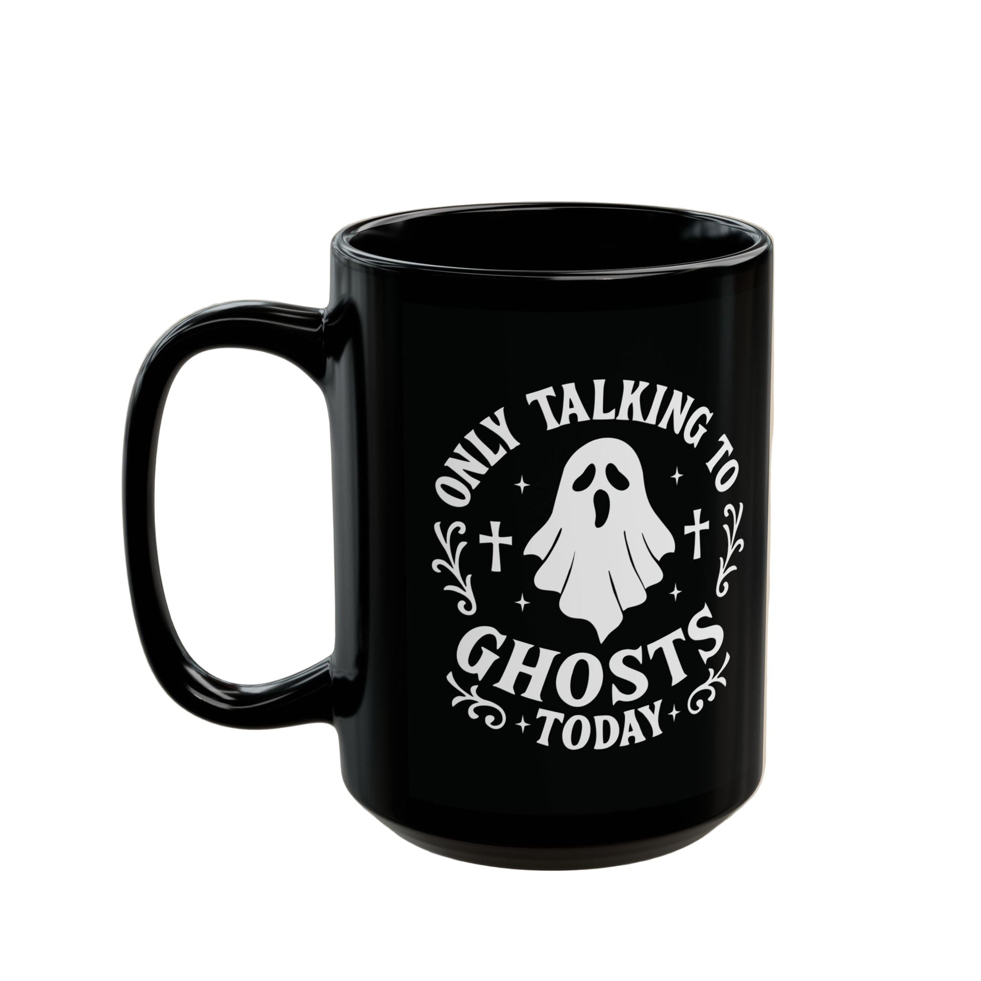 Only Talking to Ghosts Today | Paranormal Humor Black Ceramic Mug - Get the Salt